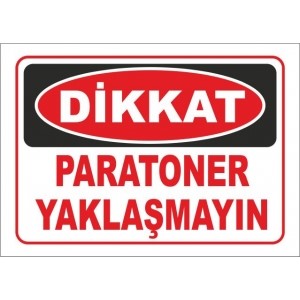 Paratoner Uyarı Levhası
